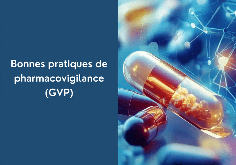 Bonnes pratiques de pharmacovigilance (GVP)