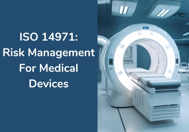 ISO 14971 Risk Management For Medical Devices