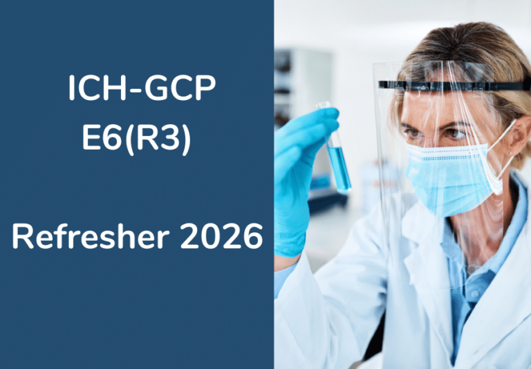 GCP Refresher 2026 Good Clinical Practice