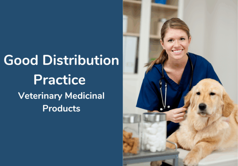 Good Distribution Practice  Veterinary Medicinal Products