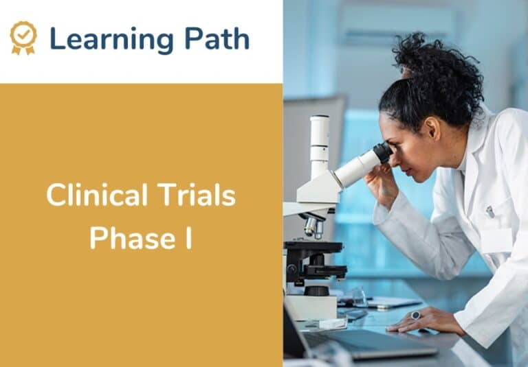 Clinical Trials Phase I Learning Path