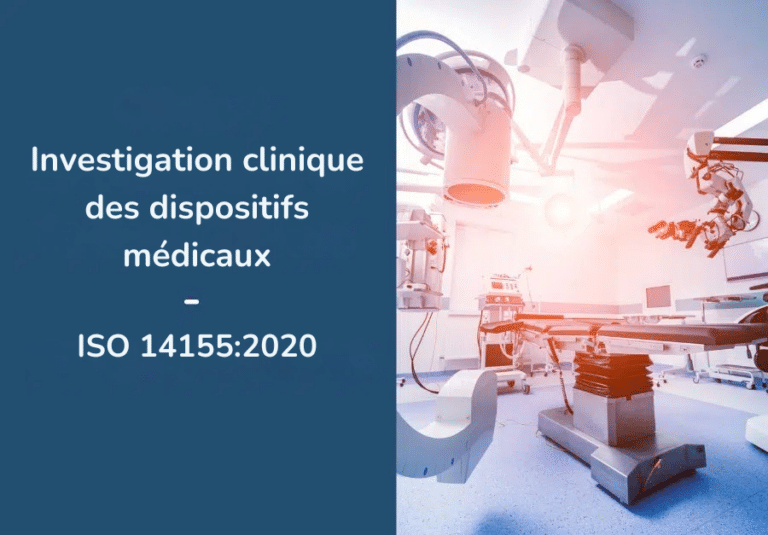 Investigation clinique des dispositifs médicaux